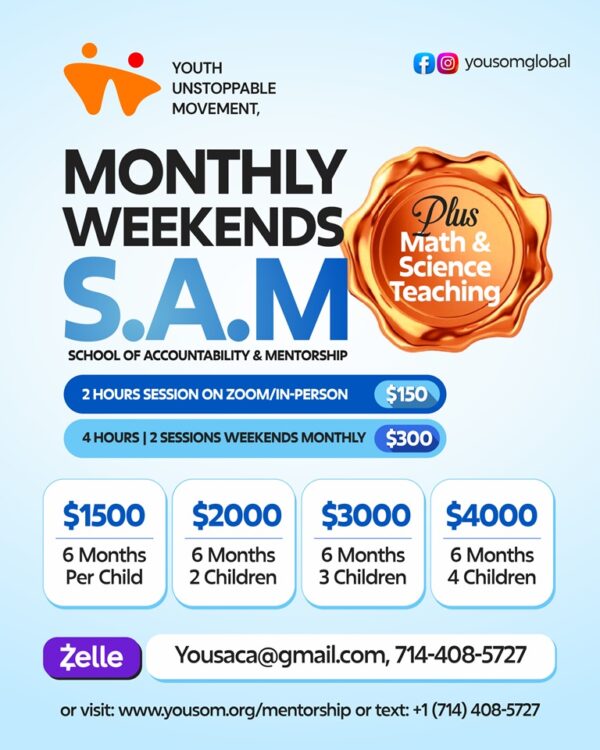 S.A.M (SCHOOL OF ACCOUNTABILITY AND MENTORSHIP)